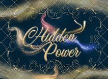 Load image into Gallery viewer, Hidden Power - The Daughters of Izdihar - January 2023