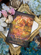 Load image into Gallery viewer, The Spellshop - Sarah Beth Durst
