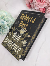 Load image into Gallery viewer, Wild Reverence - Rebecca Ross - SIGNED edition
