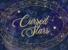 Load image into Gallery viewer, Beneath These Cursed Stars - July 2024
